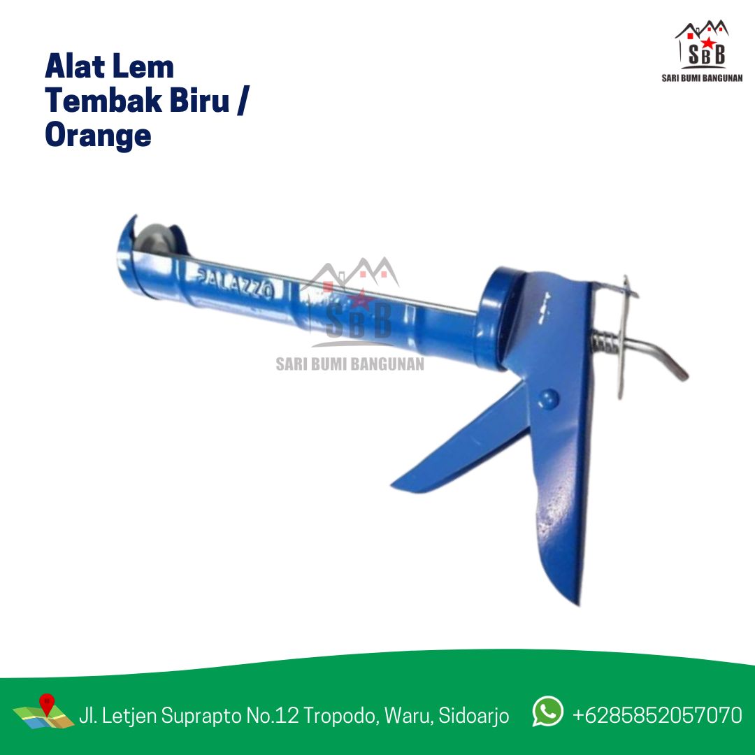 Alat Lem Tembak Biru / Orange